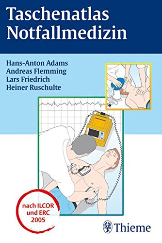 Taschenatlas Notfallmedizin - Adams, Hans-Anton, Flemming, Andreas