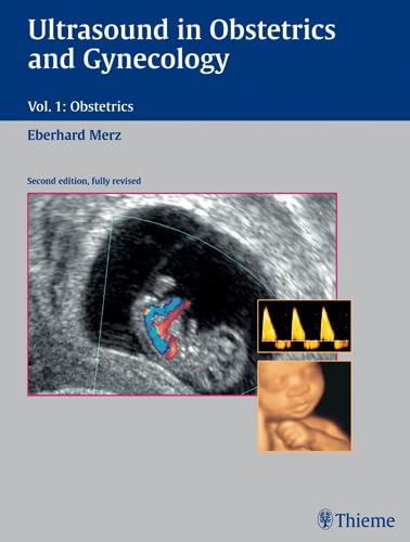 Stock image for Ultrasound in Obstetrics and Gynecology: Volume 1: Obstetrics: Textbook and Atlas: Obstetrics v. 1 for sale by Henffordd Books