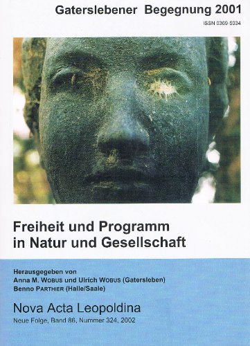 Stock image for Freiheit und Programm in Natur und Gesellschaft. for sale by J. HOOD, BOOKSELLERS,    ABAA/ILAB