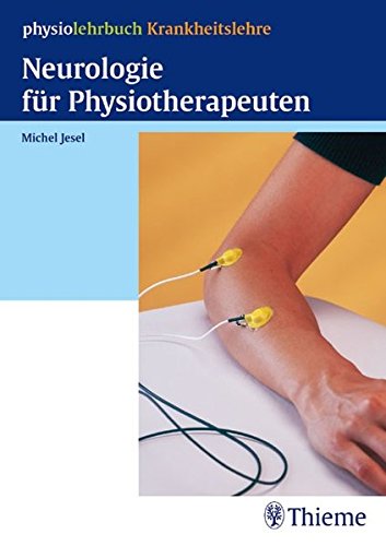 Stock image for Neurologie fr Physiotherapeuten (physiolehrbuch Krankheitslehre) for sale by medimops