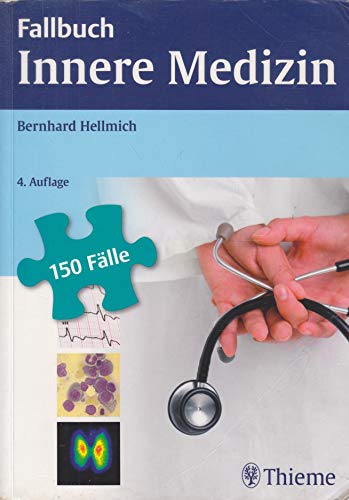 Beispielbild fr Fallbuch Innere Medizin: 150 Flle aktiv bearbeiten zum Verkauf von medimops