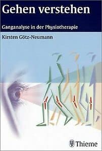 9783131323712: Gehen verstehen : Ganganalyse in der Physiotherapie .