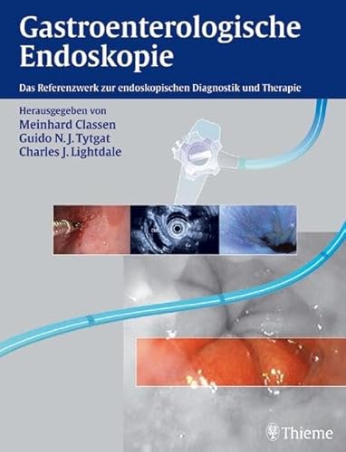 Beispielbild fr Gastroenterologische Endoskopie: Das Referenzwerk zur endoskopischen Diagnostik und Therapie Innere Medizin Gastroenterologie Radiologie Bildgebende Verfahren Endoskop Internisten Pharmazie Medizinische Fachgebiete Rechtsmedizin Atlas Humanmedizin Klinische Fcher Medizinische Fachgebiete Meinhard Classen (Herausgeber), Guido N. J. Tytgat (Herausgeber), Charles J. Lightdale zum Verkauf von BUCHSERVICE / ANTIQUARIAT Lars Lutzer