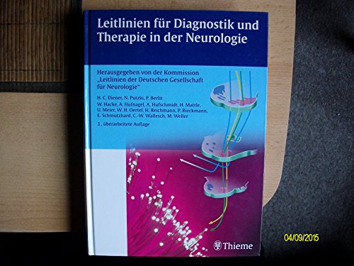 Beispielbild fr Leitlinien fr Diagnostik und Therapie in der Neurologie: Herausgegeben von der Kommission "Leitlinien" der DGN zum Verkauf von medimops