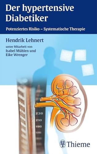 Stock image for Der hypertensive Diabetiker for sale by Buchhandlung-Antiquariat Sawhney
