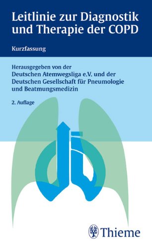 Kurzfassung der Leitlinie der Deutschen Atemwegsliga und der Deutschen Gesellsc - Deutsche Atemwegsliga, e.V. und Beatmungsmedizin Deutsche Gesellschaft für Pneumologie und