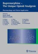 Beispielbild fr Buprenorphine - The Unique Opioid Analgesic. Pharmacology and Clinical Application zum Verkauf von medimops