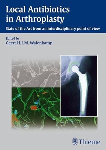 Imagen de archivo de Local Antibiotics in Arthoplasty a la venta por medimops