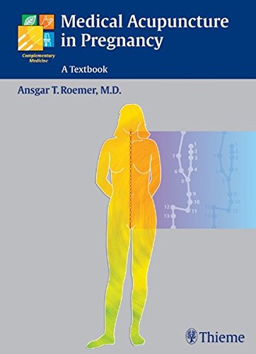 Imagen de archivo de Medical Acupuncture in Pregnancy: A Textbook a la venta por MusicMagpie