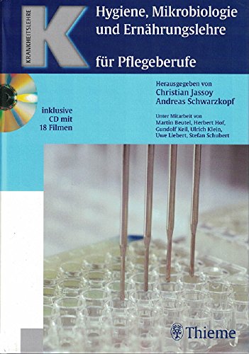 Hygiene, Mikrobiologie und Ernährungslehre für Pflegeberufe