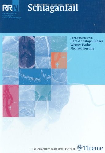 Beispielbild fr Schlaganfall RRN - Referenz-Reihe Neurologie (Gebundene Ausgabe) von Michael Forsting Prof. Dr. med. Hans Christoph Diener Universittsklinikum Essen Klinik fr Neurologie Direktor Universittsklinik Poliklinik fr Neurologie Universitt Essen rztlicher Leiter ambulantes Neurologisches Therapiezentrum NETZ Auerordentliches Mitglied Arzneimittelkommission Vorsitzender Leitlinien-Kommission der Deutschen Gesellschaft fr Neurologieseit Direktor des Westdeutschen Kopfschmerzzentrums Migrne Kopfschmerzen Schwindel Kleinhirnerkrankungen Pathophysiologie der Migrne klinische Studien zur Migrnetherapie klinische Studien zur Akuttherapie Sekundrprvention des Schlaganfalls, Werner Hacke Jens R Allenberg, Alfred Aschoff, Ralf W Baumgartner Illustrationen Heike Hahn Apoplexie Todesursache Invaliditt Krankheitsgruppe Akutbehandlung Prvention Thieme Allgemeinmedizin Arzt RRN Schlaganflle Todesursache Invaliditt Ansthesie Notfallmedizin Klinische Fcher Innere Medizin Prophylaxe Rehabili zum Verkauf von BUCHSERVICE / ANTIQUARIAT Lars Lutzer