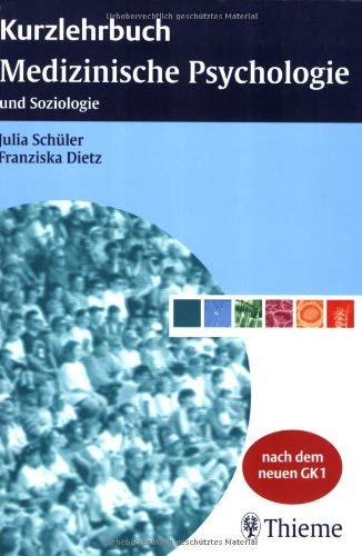 9783131364210: Kurzlehrbuch Medizinische Psychologie