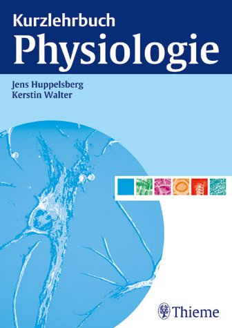 9783131364319: Kurzlehrbuch Physiologie.