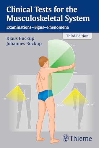 Stock image for Clinical Tests for the Musculoskeletal System: Examinations - Signs - Phenomena for sale by GF Books, Inc.