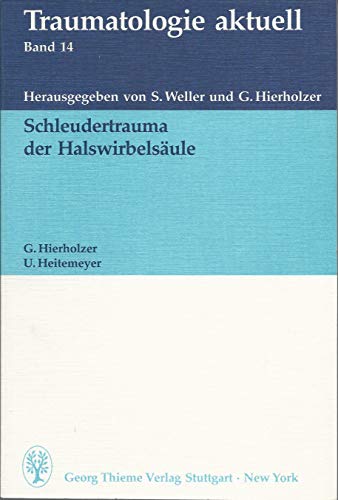 9783131389015: Schleudertrauma der Halswirbelsule (Livre en allemand)