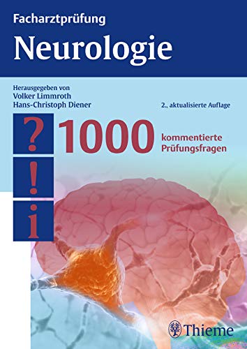 Beispielbild fr Facharztprfung Neurologie: 1000 kommentierte Prfungsfragen zum Verkauf von medimops
