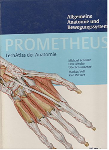 Beispielbild fr PROMETHEUS Lernatlas der Anatomie. Allgemeine Anatomie und Bewegungssystem zum Verkauf von Studibuch