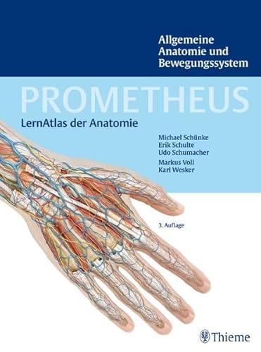 Imagen de archivo de PROMETHEUS LernAtlas der Anatomie: Allgemeine Anatomie und Bewegungssystem a la venta por Volker Ziesing