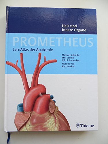 Stock image for PROMETHEUS Lernatlas der Anatomie. Hals und Innere Organe for sale by medimops