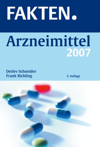 Stock image for FAKTEN. Arzneimittel 2007 for sale by medimops