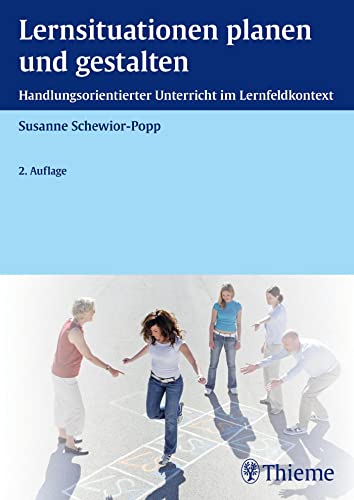 Stock image for Lernsituationen planen und gestalten -Language: german for sale by GreatBookPrices