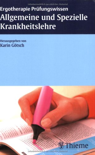 Beispielbild fr Allgemeine und spezielle Krankheitslehre: Ergotherapie Prfungswissen von Karin Gtsch (Herausgeber) Ob Allgemeine Krankheitslehre, Pdiatrie, Neurologie, Innere Medizin, Onkologie, Geriatrie, Traumatologie, Orthopdie, Rheumatologie, Psychiatrie, Kinder- und Jugendpsychiatrie, Psychosomatik oder Arbeitsmedizin:Dieses Kompendium ermglicht Ihnen, sich schnell und sicher auf die komplexe Prfung vorzubereiten!Schler bereiten sich auf das Examen vor. Dozenten planen den Unterricht. Praktiker aktualisieren ihr Wissen.Der komplette Stoff fr die Ergotherapieprfung aus den Bereichen Allgemeine und Spezielle Krankheitslehre, einschlielich Arbeitsmedizin "lernfertig" komprimiert.Die neue Reihe Ergotherapie Prfungswissen ist exakt auf die Bedrfnisse der ergotherapeutischen Ausbildung ausgerichtet. Sie gibt Sicherheit bei der Auswahl des Lernstoffs und reduziert den Aufwand fr die Prfungsvorbereitung.Ergotherapieprfung bestehen - schnell, sicher, kompetent+ Optimal fr die Prfungsvorbe zum Verkauf von BUCHSERVICE / ANTIQUARIAT Lars Lutzer