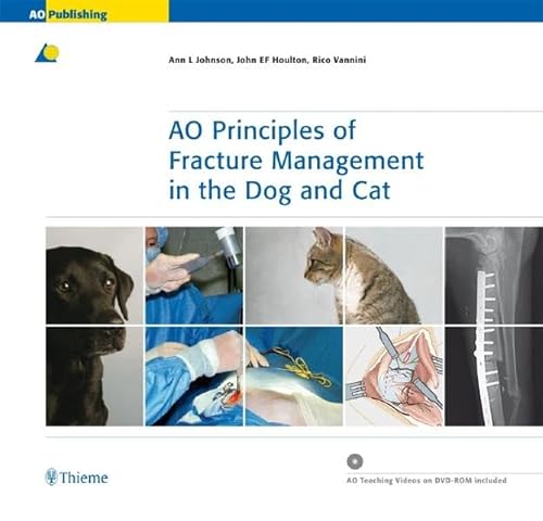 9783131415714: AO Principles of Fracture Management in the Dog and Cat: AO Teaching Videos and Animations