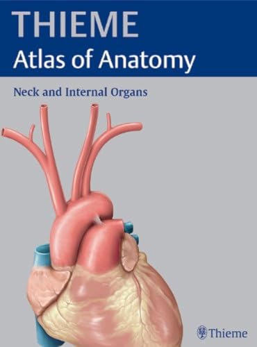 Imagen de archivo de Thieme Atlas of Anatomy. Neck an Internal Organs a la venta por Nicholas J. Certo