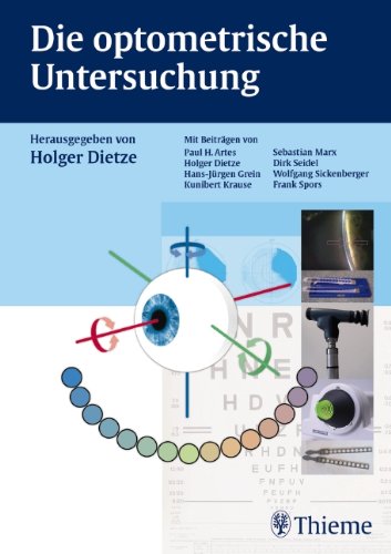 Stock image for Die optometrische Untersuchung for sale by GF Books, Inc.