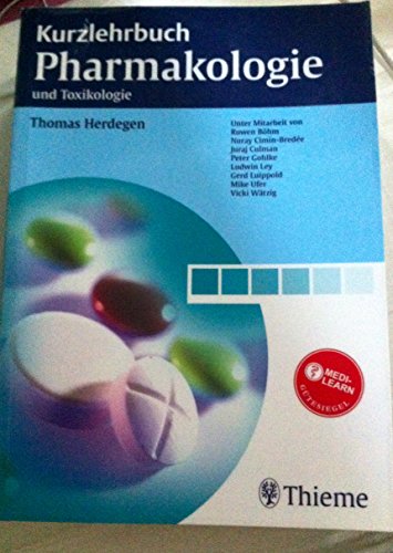 Stock image for Kurzlehrbuch Pharmakologie: und Toxikologie for sale by medimops