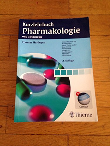 Kurzlehrbuch Pharmakologie und Toxikologie - Herdegen, Thomas