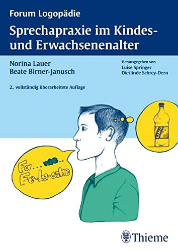 Stock image for Sprechapraxie im Kindes- und Erwachsenenalter for sale by Blackwell's