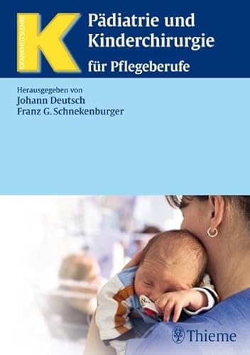 Stock image for Pdiatrie und Kinderchirurgie: fr Pflegeberufe for sale by medimops