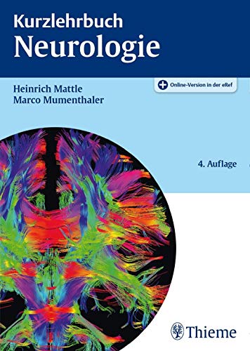 Stock image for Kurzlehrbuch Neurologie: Plus Online-Version in der eRef Mattle, Heinrich for sale by online-buch-de