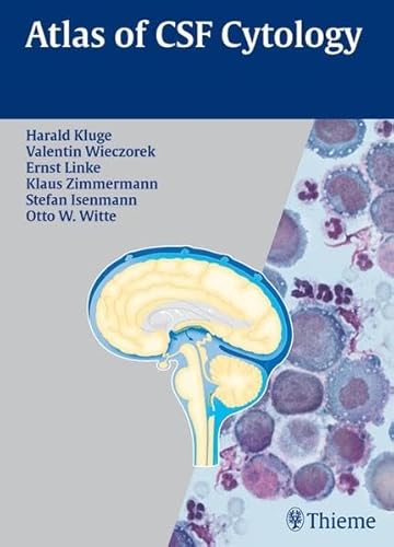 Beispielbild fr Atlas of CSF Cytology [Gebundene Ausgabe] von Harald Kluge (Autor), Valentin Wieczorek (Autor), Ernst Linke zum Verkauf von BUCHSERVICE / ANTIQUARIAT Lars Lutzer