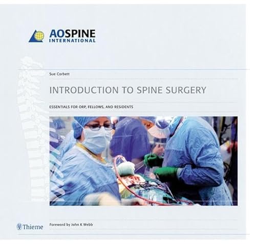 9783131433510: Introduction to Spine Surgery: Essentials for ORP, spinal fellows, and residents (AO-Publishing)