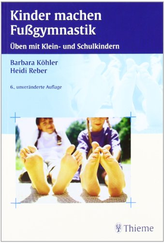 Beispielbild fr Kinder machen Fugymnastik: ben mit Klein-und Schulkindern zum Verkauf von medimops