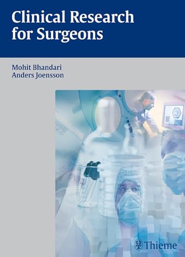 Clinical Research for Surgeons - Bhandari, Mohit; Jönsson, Anders