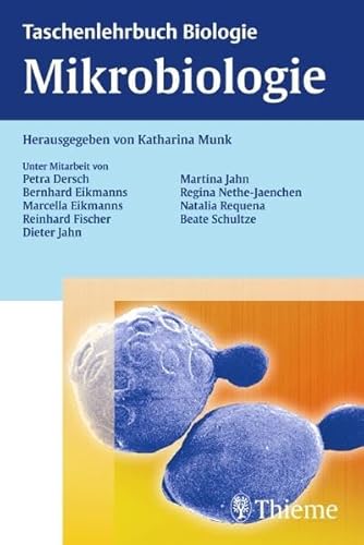 Taschenlehrbuch Biologie: Mikrobiologie - Munk, Katharina