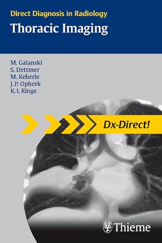 9783131451316: Thoracic Imaging (Direct Diagnosis in Radiology: DX-Direct!)