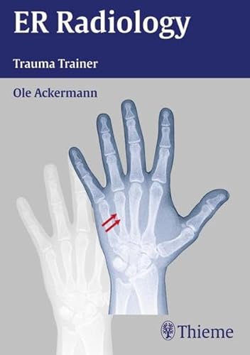 Stock image for ER RADIOLOGY TRAUMA TRAINER: 1/E for sale by Romtrade Corp.