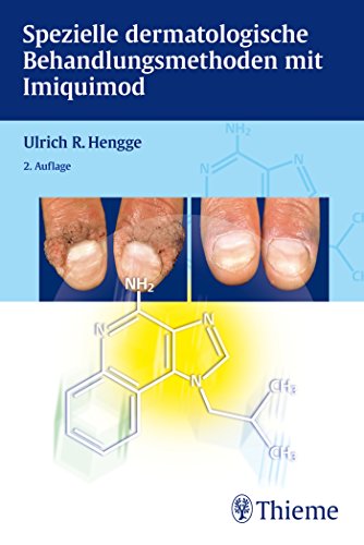 Beispielbild fr Spezielle dermatologische Behandlungsmethoden mit Imiquimod zum Verkauf von medimops