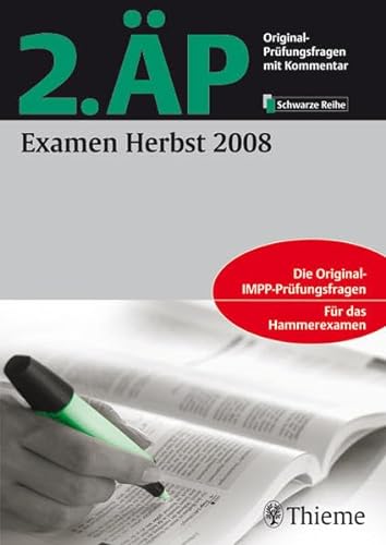 9783131466518: 2. P Examen Herbst 2008: Original-Prfungsfragen mit Kommentar - Eisoldt, Stefan
