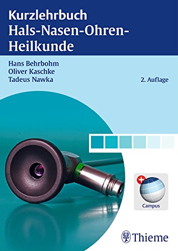 Beispielbild fr Kurzlehrbuch Hals-Nasen-Ohren-Heilkunde: Mit Code im Buch + campus.thieme.de zum Verkauf von bemeX