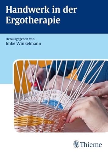 Beispielbild fr Handwerk in der Ergotherapie Medizin Pharmazie Gesundheitsfachberufe Humanmedizin Pharmazie Physiotherapie Ergotherapie Ergotherapie Arbeitsrehabilitation ARBEITSREHABILITAT ION Behinderung Beschftigungstherapeuten Beschftigungstherapie BESCHFTIGUNGSTHERAPIE Ergotherapie Ergotherapieausbildung Ergotherapieausbildung /Prfungsfragen Ergotherapieausbildung Unterrichtsmaterial Ergotherapieprfung Flowerfahrung Funktionsfhigkeit Gestalterische Techniken Gesundheit Handeln Handwerk Handwerkliche Techniken AllgemeinMedizin Medizinische Fachberufe Holzunterricht Humanmedizin ICF Internationale Klassifikation der Funktionsfhigkeit ICF Internationale Klassifikation der Funktionsfhigkeit Indikationen Klassifikation Kreatives Handeln Kreativitt Performance praktische Prfung Rehabilitation Therapieform Therapiemittel Werkstcke Imke Winkelmann Heidrun Becker Jutta Berding Corinna Dittmer Ulrike Dnnwald Cornelia Eer Annette Alward zum Verkauf von BUCHSERVICE / ANTIQUARIAT Lars Lutzer