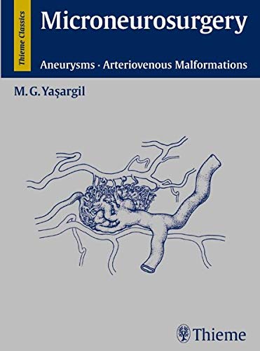 9783131487117: Microneurosurgery: Aneurysms, Arteriovenous Malformations