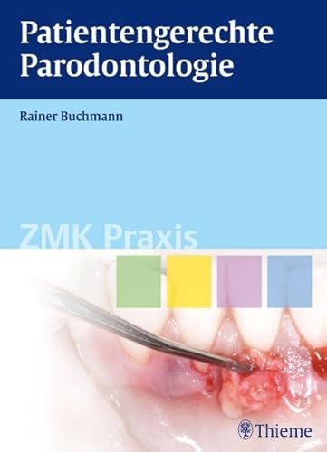 9783131497710: Patientengerechte Parodontologie