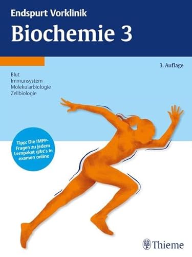 Stock image for Endspurt Vorklinik: Biochemie 3 : Die Skripten frs Physikum for sale by Buchpark