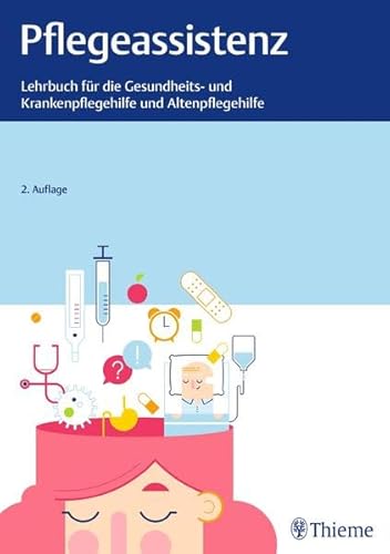 Stock image for Pflegeassistenz: Lehrbuch fr Gesundheits- und Krankenpflegehilfe und Altenpflege for sale by medimops
