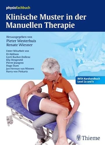 Stock image for Klinische Muster in der Manuellen Therapie: IMTA-Kurshandbuch Level 2a und b for sale by medimops